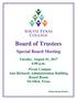 Board of Trustees. Special Board Meeting