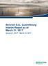 Senvion S.A., Luxembourg Interim Report as of March 31, January 1, 2017 March 31, 2017