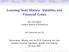 Learning from History: Volatility and Financial Crises