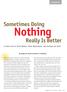 Nothing. Sometimes Doing. Really Is Better FINANC E. A Closer Look at Stock Options, Share Repurchases, and Earnings per Share