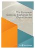 The European Gateway Exchange for Global Issuers GUIDE TO ISE SERVICES