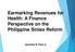 Earmarking Revenues for Health: A Finance Perspective on the Philippine Sintax Reform. Jeremias N. Paul Jr.