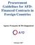 Procurement Guidelines for AFD- Financed Contracts in Foreign Countries. Agence Française de Développement