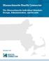Massachusetts Health Connector. The Massachusetts Individual Mandate: Design, Administration, and Results