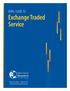 Exchange Traded Service