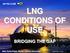 LNG CONDITIONS OF USE