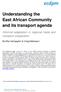 Understanding the East African Community and its transport agenda