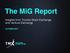 The MiG Report. Insights from Toronto Stock Exchange and Venture Exchange OCTOBER 2017