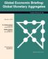 Global Economic Briefing: Global Monetary Aggregates