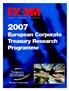 FX MM TRADING TREASURY TECHNOLOGY. European Corporate Treasury Research Programme