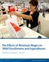 The Effects of Minimum Wages on SNAP Enrollments and Expenditures. By Rachel West and Michael Reich March 2014