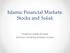 Islamic Financial Markets: Stocks and Sukuk. Professor Habib Ahmed Durham University Business School