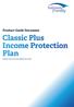 Classic Plus Income Protection Plan