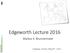 Edgeworth Lecture 2016