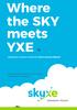 Where the SKY meets YXE