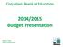 2014/2015 Budget Presentation