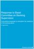 Response to Basel Committee on Banking Supervision. Consultative proposals to strengthen the resilience of the banking sector
