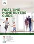 FIRST TIME HOME BUYERS GUIDE