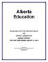 Alberta Education GUIDELINES FOR THE PREPARATION OF THE SCHOOL JURISDICTION BUDGET REPORT FOR THE YEAR ENDING AUGUST 31, 2018