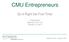 CMU Entrepreneurs. Do It Right the First Time! Presented by: Sisterson & Co. LLP February 10, 2017