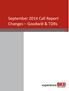 September 2014 Call Report Changes Goodwill & TDRs