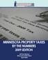 MINNESOTA PROPERTY TAXES BY THE NUMBERS 2009 EDITION