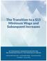 The Transition to a $15 Minimum Wage and Subsequent Increases