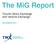 The MiG Report. Toronto Stock Exchange and Venture Exchange DECEMBER 2017