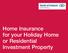 Home Insurance for your Holiday Home or Residential Investment Property
