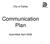 City of Dallas. Communication Plan. Submitted April 2006