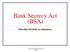 Bank Secrecy Act (BSA) BSA-AML-CIP-OFAC for Operations
