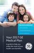 Your 2017 GE Medical Plan