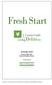 Fresh Start. Living DebtFree. By Douglas Hoyes. BA, CA, CIRP, CBV, Licensed Insolvency Trustee. Co-Founder of