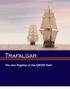 Trafalgar. The new flagship of the QROPS fleet