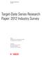 Target-Date Series Research Paper: 2012 Industry Survey