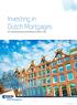 Investing in Dutch Mortgages. For institutional and professional investors only