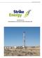 STRIKE ENERGY LIMITED. ACN Financial Report for the half-year ended 31 December 2017