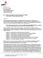 This letter has been prepared pursuant to the engagement letter dated October 27, 2008, between