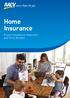Home Insurance. Product Disclosure Statement and Policy Booklet