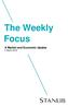 The Weekly Focus. A Market and Economic Update 5 March 2018