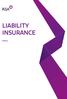 LIABILITY INSURANCE. Policy