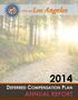 ANNUAL REPORT DEFERRED COMPENSATION PLAN: 2014 ANNUAL REPORT PAGE 1
