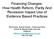 Financing Changes: How Health Reform, Parity And Recession Impact Use of Evidence Based Practices