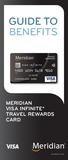 GUIDE TO BENEFITS MERIDIAN VISA INFINITE* TRAVEL REWARDS CARD M40005 (12/16)