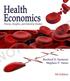 Health. Economics NOT FOR SALE. Theories, Insights, and Industry Studies REXFORD E. SANTERRE STEPHEN P. NEUN. Fifth Edition