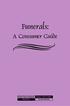 Funerals: A Consumer Guide. Federal Trade Commission Toll-free FTC-HELP  For the Consumer FOR THE CONSUMER