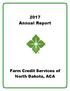 2017 Annual Report. Farm Credit Services of North Dakota, ACA