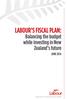 LABOUR S FISCAL PLAN: