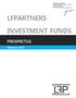 LFPARTNERS INVESTMENT FUNDS PROSPECTUS. February 2017
