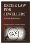 EXCISE LAW FOR JEWELLERS A READY REFERENCER